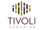 TIVOLI SHOPPING CENTER